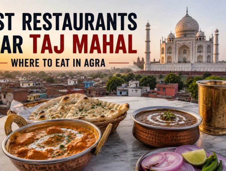Best restaurants near Taj Mahal with rooftop dining view and North Indian food in Agra
